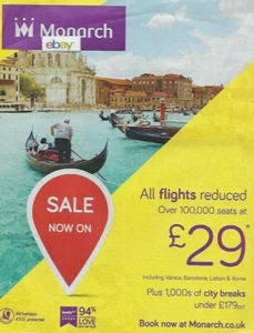 MONARCH AIRLINES ALLE FLÜGE REDUZIERT JETZT IM ANGEBOT NACH VENEDIG ITALIEN & BARCELONA ANZEIGE - Bild 1 von 1