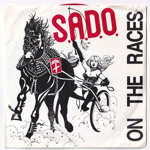 S.A.D.O. - ''ON THE RACES/I'M NEVER'' - RARE GERMAN METAL  7'' RED VINYL  1988 - Bild 1 von 3