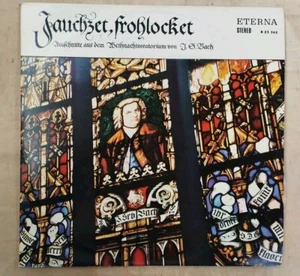 LP Jauchzet, frohlocket - Weihnachtsoratorium BACH Vinyl ETERNA 825362 - Bild 1 von 2