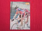 1 CARTE MERLIN 1996 TEAM CERAMICA FOIS TOUR DE FRANCE CYCLISME NO PANINI  