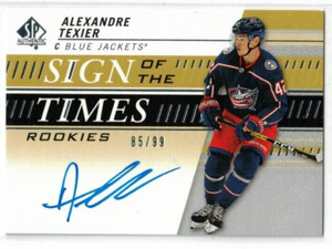 2019-20 SP AUTHENTIC ALEXANDRE TEXIER SIGN OF THE TIMES-ROOKIE AUTO #SOTR-AT /99