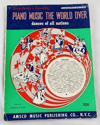 Everybody’s Favorite Piano Music the World Over Dances of All Nations 1952 Amsco - Image 1 of 4