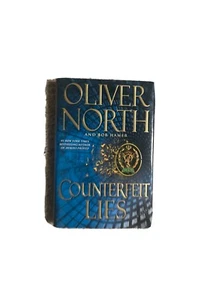 Oliver North Counterfeit Lies Hardcover VG+ SIGNED COPY - Picture 1 of 2