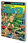 Namor the Sub-Mariner Epic Collection: Who Strikes for Atlantis? - Severin