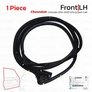 Front Lh Door Rubber Weatherstrip Fits Chevrolet Colorado 2Dr Cab 2012 - 2020 - Picture 1 of 6