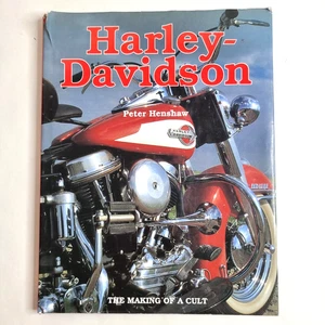 Harley Davidson - The Making Of A Cult Illustrated Book By Peter Henshaw 1st Ed - Picture 1 of 15