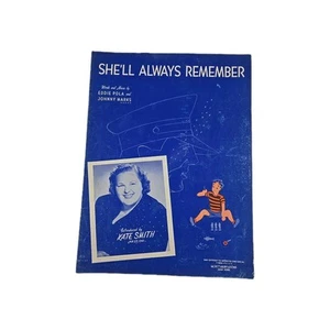 Partituras de colección She'll Always Remember 1942 Kate Smith Eddie Pola Johnny Marks - Imagen 1 de 7