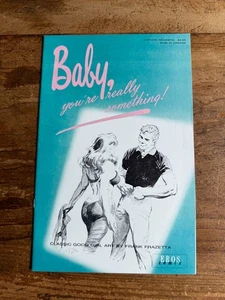 Eros Baby You re Really Something Frank Frazetta Comic Book 1990 Good Girl K - Picture 1 of 11