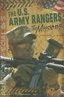 The U.S. Army Rangers: The Missions by Cary Pepper (English) Hardcover Book