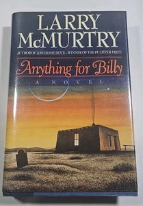 1988 signiert Larry McMurtry ANYTHING FOR BILLY 1. Auflage Erstdruck - Bild 1 von 8
