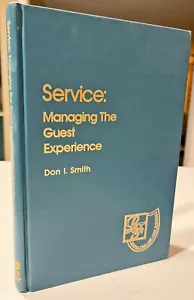 Restaurant Management: Service: Managing The Guest Experience, Donald I. Smith - Imagen 1 de 6