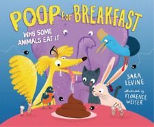 Sara Levine Poop for Breakfast (Hardback)