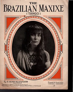 The Brazilian Maxixe (Tango) Sheet Music 1914 Piano Solo F. Henri Klickmannn - Bild 1 von 2