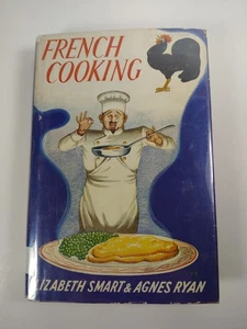 Vintage 1950s “French Cooking” by Elizabeth Smart & Michael Ryan – HC Ex-Lib - Picture 1 of 13