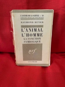 RUYER (Raymond) - L’animal, l’homme, la fonction symbolique. Gallimard, 1964. - Picture 1 of 5