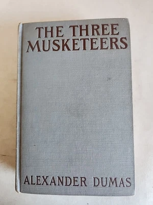 The Three Musketeers or The Three Guardsmen By Alexander Dumas, HC Book Antique - Image 1 of 4
