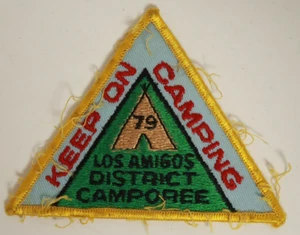 Keep on Camping 1979 Los Amigos District Camporee Boy Scouts Patch BSA - Picture 1 of 2