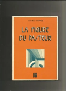 La Figure du pasteur - Jean-Marc Chappuis - Picture 1 of 2