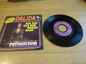 7" Schallplatte:  Dalida  Am Tag als der Regen kam / Petruschka      5 - Bild 1 von 1