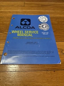 Manual de servicio de rueda de camión de aluminio forjado Alcoa enero 2012 envío gratuito - Imagen 1 de 2