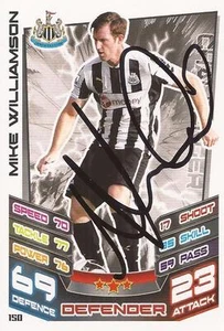 MIKE WILLIAMSON SIGNED NEWCASTLE 2012/2013 MATCH ATTAX TRADING CARD+COA - Picture 1 of 1