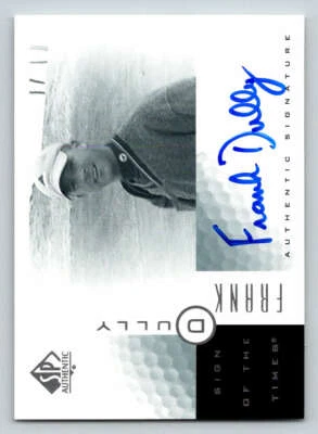 2001 SP Authentic Sign of the Times #FD Frank Dully (ref 187679) - Image 1 of 2