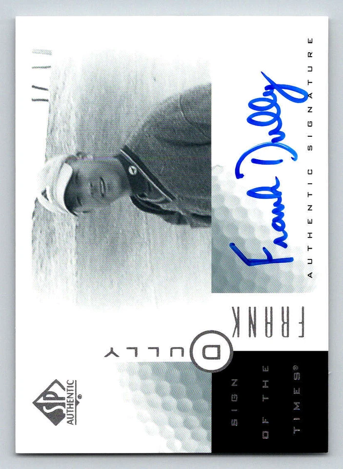 2001 SP Authentic Sign of the Times #FD Frank Dully (ref 187679) - Image 1 of 2