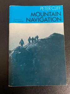 Mountain Navigation Book by Peter Cliff Foreword F W J Harper First Edition 1978 - Bild 1 von 10