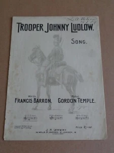 Gordon Temple - Trooper Johnny Ludlow 1907 sheet music - Picture 1 of 2