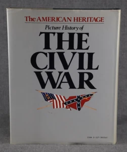 The American Heritage Picture History of THE CIVIL WAR by Bruce Catton 1982 HCDJ - Picture 1 of 8