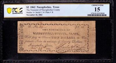 1862 $2 TREASURER OF NACOGDOCHES COUNTY TEXAS SCRIP NOTE PCGS B CHOICE F 15 - Image 1 of 4