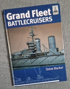 Schlachtkreuzer der Großen Flotte: Schiffsfahrzeuge von Steve Backer Militär Modellbaubuch - Bild 1 von 21