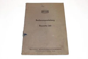 Betriebsanleitung - Drehbank Drehmaschine - WEILER - Baureihe 260/D - Bj. 1966 - Bild 1 von 3