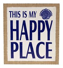 This Is My Happy Place Burlap on Wood 11 Inch Wall Plaque Tabletop Decor