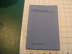 HIGH GRADE-- Death of a Gentleman: last days of Howard Phillips Lovecraft Everts - Picture 1 of 9