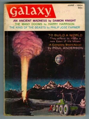 June 1964 GALAXY SCIENCE FICTION Magazine! Anderson! Knight! Zelazny! Farmer! - Image 1 of 3