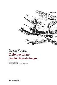 Cielo nocturno con heridas de fuego by Vuong, Ocean -Paperback