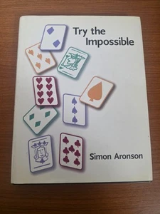 Try the impossible by Simon Aronson - 1st Edition - Picture 1 of 1