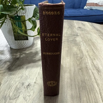 Antique ETERNAL LOVER EDGAR RICE BURROUGHS San Francisco Public Library Edition - Image 1 of 4