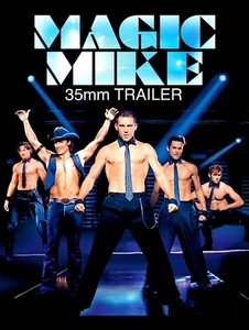 Magic Mike (2012) 35mm Film Movie Trailer *Channing Tatum Steven Soderbergh* - Bild 1 von 6