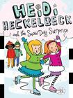 Heidi Heckelbeck and the Snow Day Surprise by Wanda Coven (English) Paperback Bo