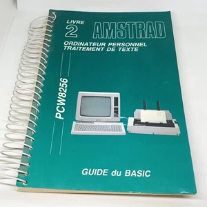 Manuel AMSTRAD PCW8256 Livre 2 'Guide du BASIC' Ordinateur vintage - Afbeelding 1 van 4