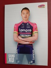 CYCLISME carte cycliste GANG XU équipe LAMPRE-MERIDA 2016