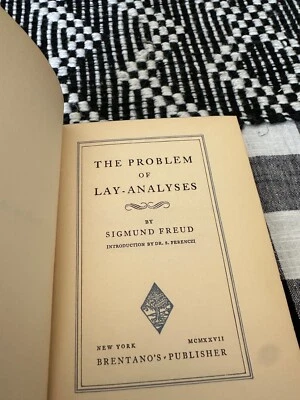WOW! FIRST EDITION SIGMUND FREUD / THE PROBLEM OF LAY-ANALYSES 1927 BRENTANO'S - Image 1 of 4