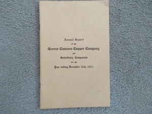 Greene Cananea Copper Mining Company Rapporto annuale 1911 - Foto 1 di 5