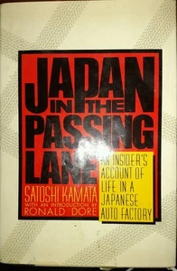 JAPAN IN THE PASSING LANE By SATOSHI DAMATA 1982 First American Edition Used - Picture 1 of 8