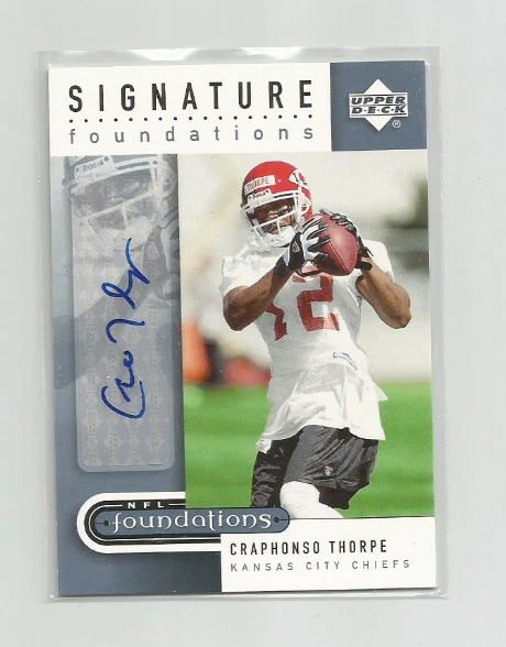 CRAPHONSO THORPE (Chiefs) 2005 UPPER DECK NFL FOUNDATIONS AUTO CARD #SF-CT - Image 1 of 1