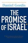 The Promise Of Israel: Why Its Seemingly Greatest Weakness Is Actually 1826