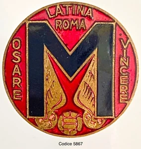 CALCIO LATINA ROMA “M” OSARE VINCERE DIST. FOOTBALL CLUB VENTENNIO PROD LORIOLI - Bild 1 von 2