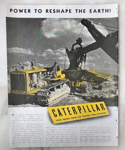 1939 magazine ad for Caterpillar Equipment - Power to Reshape the Earth! - Picture 1 of 1
